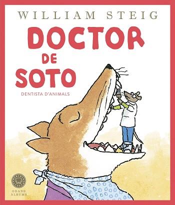 DOCTOR DE SOTO | 9788419172501 | STEIG, WILLIAM | Llibreria Aqualata | Comprar llibres en català i castellà online | Comprar llibres Igualada