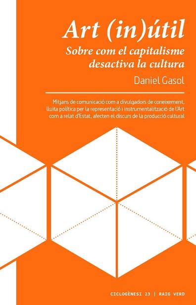 ART (IN)ÚTIL | 9788417925116 | GASOL, DANIEL | Llibreria Aqualata | Comprar llibres en català i castellà online | Comprar llibres Igualada