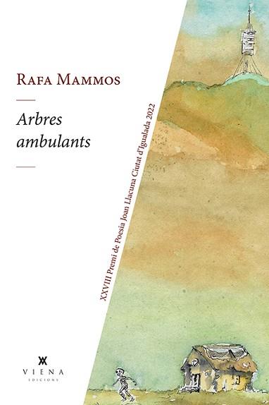 ARBRES AMBULANTS | 9788419474155 | MAMMOS, RAFA | Llibreria Aqualata | Comprar llibres en català i castellà online | Comprar llibres Igualada