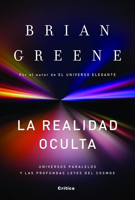 REALIDAD OCULTA, LA | 9788498922585 | GREENE, BRIAN | Llibreria Aqualata | Comprar llibres en català i castellà online | Comprar llibres Igualada