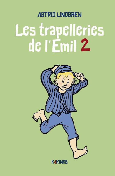 TRAPELLERIES DE L'EMIL 2, LES | 9788419475114 | LINDGREN, ASTRID | Llibreria Aqualata | Comprar llibres en català i castellà online | Comprar llibres Igualada