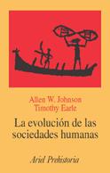 EVOLUCIÓN DE LAS SOCIEDADES HUMANAS, LA | 9788434466951 | EARLE, TIMOTHY / JOHNSON, ALLEN W. | Llibreria Aqualata | Comprar llibres en català i castellà online | Comprar llibres Igualada