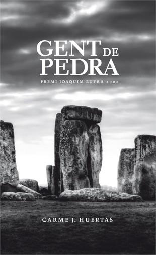 GENT DE PEDRA | 9788424643584 | HUERTAS, CARME J. | Llibreria Aqualata | Comprar llibres en català i castellà online | Comprar llibres Igualada