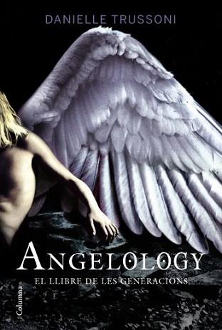 ANGELOLOGY (COLUMNA 845) | 9788466412735 | TRUSSONI, DANIELLE | Llibreria Aqualata | Comprar llibres en català i castellà online | Comprar llibres Igualada