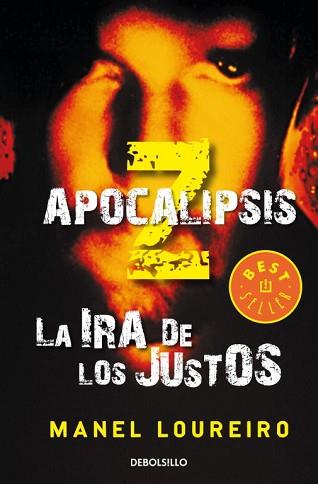 APOCALIPSIS Z. LA IRA DE LOS JUSTOS | 9788499895079 | LOUREIRO, MANEL | Llibreria Aqualata | Comprar llibres en català i castellà online | Comprar llibres Igualada