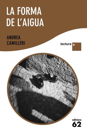 FORMA DE L'AIGUA, LA (LLETRA GRAN) | 9788429765373 | CAMILLERI, ANDREA | Llibreria Aqualata | Comprar llibres en català i castellà online | Comprar llibres Igualada