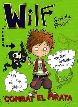 WILF COMBAT EL PIRATA (WILF 2) | 9788448942113 | PRITCHETT, GEORGIA | Llibreria Aqualata | Comprar llibres en català i castellà online | Comprar llibres Igualada