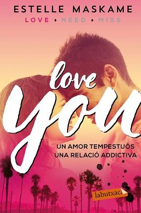 YOU 1. LOVE YOU | 9788417031473 | MASKAME, ESTELLE | Llibreria Aqualata | Comprar llibres en català i castellà online | Comprar llibres Igualada