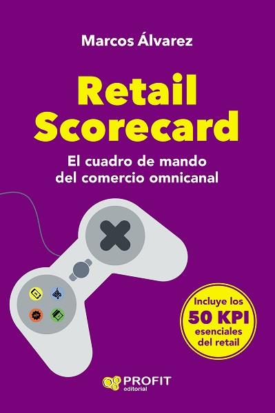 RETAIL SCORECARD | 9788418464478 | ÁLVAREZ OROZCO, MARCOS | Llibreria Aqualata | Comprar llibres en català i castellà online | Comprar llibres Igualada