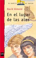 EN EL LUGAR DE LAS ALAS (BVR 132) | 9788434881228 | ALMOND, DAVID | Llibreria Aqualata | Comprar llibres en català i castellà online | Comprar llibres Igualada