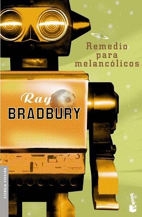REMEDIOS PARA MELANCOLICOS (BOOKET 8011) | 9788445076033 | BRADBURY, RAY | Llibreria Aqualata | Comprar llibres en català i castellà online | Comprar llibres Igualada