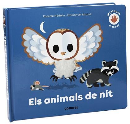ANIMALS DE NIT, ELS | 9788491015994 | HÉDELIN, PASCALE | Llibreria Aqualata | Comprar llibres en català i castellà online | Comprar llibres Igualada