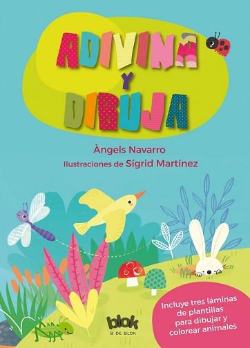 ADIVINA Y DIBUJA | 9788416712298 | NAVARRO, ANGELS / MARTÍNEZ PEÑA, SIGRID | Llibreria Aqualata | Comprar llibres en català i castellà online | Comprar llibres Igualada