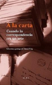 A LA CARTA | 9788494226625 | PUIG, VALENTI | Llibreria Aqualata | Comprar llibres en català i castellà online | Comprar llibres Igualada