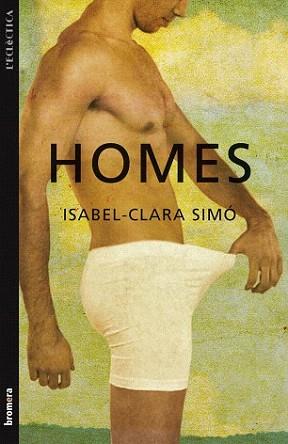 HOMES  (L'ECLECTICA 177) | 9788498246391 | SIMO, ISABEL-CLARA | Llibreria Aqualata | Comprar llibres en català i castellà online | Comprar llibres Igualada
