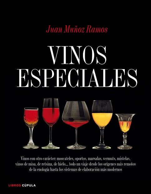VINOS ESPECIALES | 9788448067878 | MUÑOZ RAMOS, JUAN | Llibreria Aqualata | Comprar llibres en català i castellà online | Comprar llibres Igualada