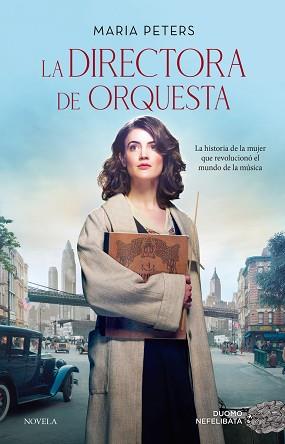DIRECTORA DE ORQUESTA, LA | 9788418128158 | PETERS MARIA | Llibreria Aqualata | Comprar llibres en català i castellà online | Comprar llibres Igualada
