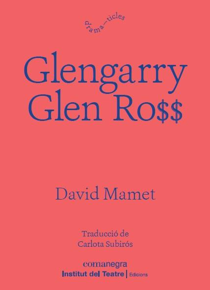 GLENGARRY GLEN ROSS | 9788418022197 | MAMET, DAVID | Llibreria Aqualata | Comprar llibres en català i castellà online | Comprar llibres Igualada