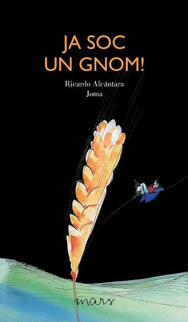 JA SOC UN GNOM | 9788412009675 | ALCÁNTARA SGARBI, RICARDO | Llibreria Aqualata | Comprar llibres en català i castellà online | Comprar llibres Igualada