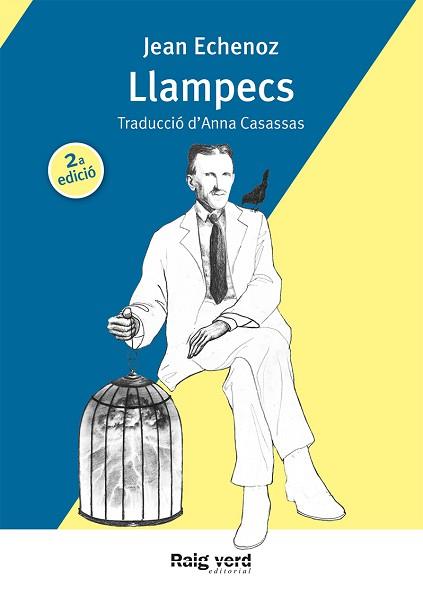 LLAMPECS | 9788416689125 | ECHENOZ, JEAN | Llibreria Aqualata | Comprar llibres en català i castellà online | Comprar llibres Igualada