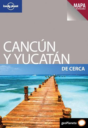 CANCUN Y YUCATAN DE CERCA (LONELY PLANET) | 9788408097778 | GREG BENCHWICK | Llibreria Aqualata | Comprar llibres en català i castellà online | Comprar llibres Igualada
