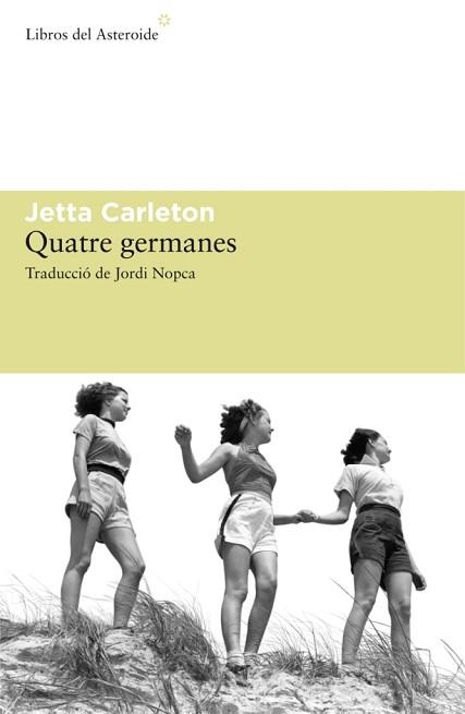 QUATRE GERMANES  | 9788492663125 | CARLETON, JETTA | Llibreria Aqualata | Comprar llibres en català i castellà online | Comprar llibres Igualada