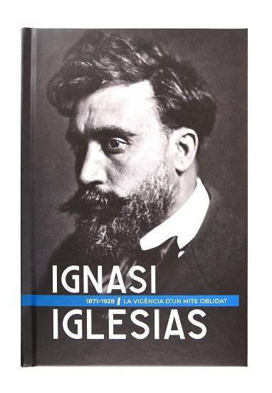 IGNASI IGLÉSIAS (1871-1928) | 9788491563938 | COMAS, JAUME/DE LA CRUZ, XAVIER/MARTÍN, MANEL/MARTÍN, XAVIER/PETIT, JORDI/SEDA, JAUME/VINYES I ROIG, | Llibreria Aqualata | Comprar llibres en català i castellà online | Comprar llibres Igualada