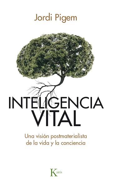INTELIGENCIA VITAL | 9788499884929 | PIGEM PÉREZ, JORDI | Llibreria Aqualata | Comprar llibres en català i castellà online | Comprar llibres Igualada