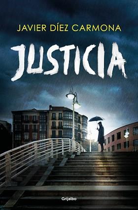 JUSTICIA | 9788425360015 | DÍEZ CARMONA, JAVIER | Llibreria Aqualata | Comprar llibres en català i castellà online | Comprar llibres Igualada