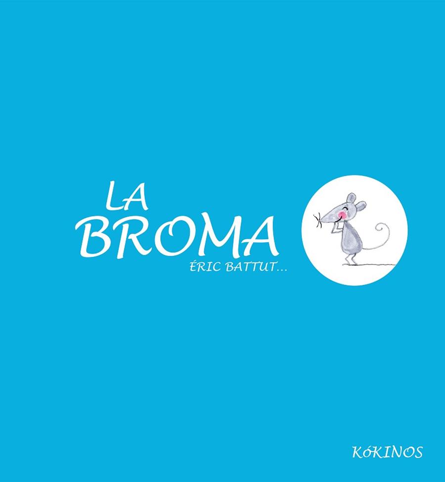 BROMA, LA | 9788494176517 | BATTUT, ERIC | Llibreria Aqualata | Comprar llibres en català i castellà online | Comprar llibres Igualada