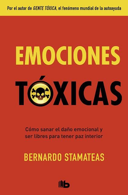 EMOCIONES TÓXICAS | 9788490705872 | STAMATEAS, BERNARDO | Llibreria Aqualata | Comprar llibres en català i castellà online | Comprar llibres Igualada