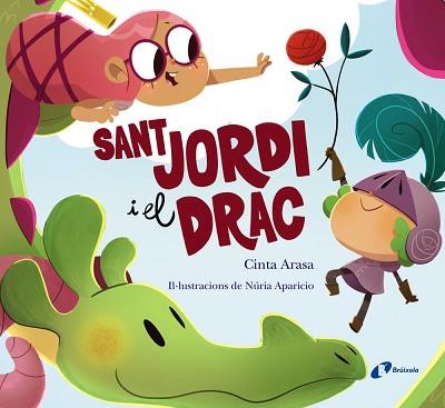 SANT JORDI I EL DRAC | 9788413491738 | ARASA, CINTA | Llibreria Aqualata | Comprar llibres en català i castellà online | Comprar llibres Igualada