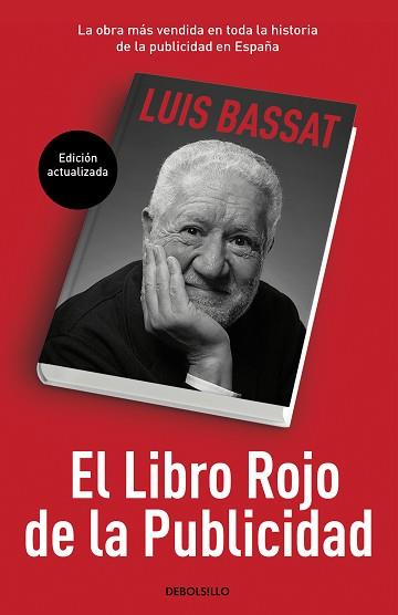 LIBRO ROJO DE LA PUBLICIDAD (ED. ACTUALIZADA), EL | 9788466353205 | BASSAT, LUIS | Llibreria Aqualata | Comprar llibres en català i castellà online | Comprar llibres Igualada