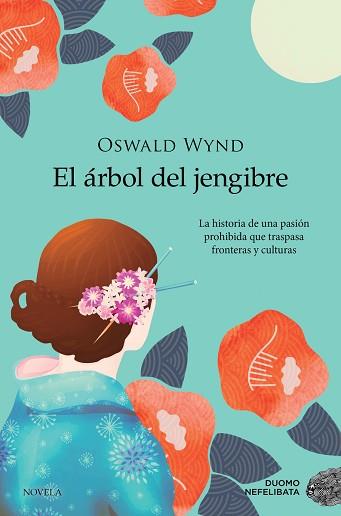 ÁRBOL DEL JENGIBRE, EL | 9788418128318 | WYND, OSWALD | Llibreria Aqualata | Comprar llibres en català i castellà online | Comprar llibres Igualada