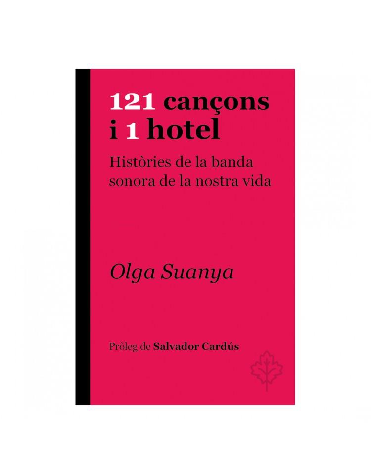 121 CANÇONS I 1 HOTEL | 9788415315957 | SUANYA, OLGA | Llibreria Aqualata | Comprar llibres en català i castellà online | Comprar llibres Igualada