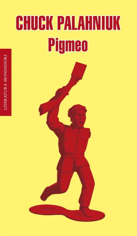 PIGMEO (LITERATURA MONDADORI 469) | 9788439723479 | PALAHNIUK, CHUCK | Llibreria Aqualata | Comprar llibres en català i castellà online | Comprar llibres Igualada