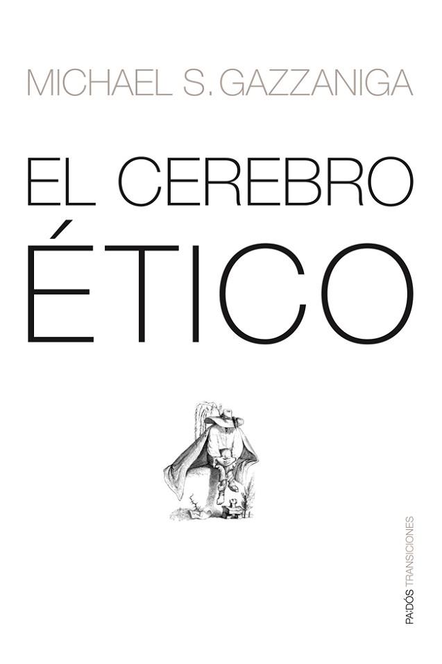 CEREBRO ETICO, EL | 9788449318856 | GAZZANIGA, MICHAEL S. | Llibreria Aqualata | Comprar llibres en català i castellà online | Comprar llibres Igualada