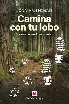 CAMINA CON TU LOBO | 9788418184253 | HOBAN, JONATHAN | Llibreria Aqualata | Comprar llibres en català i castellà online | Comprar llibres Igualada