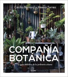 COMPAÑÍA BOTÁNICA | 9788417338886 | BERNARD, CECILIA/FERREA, MEENA | Llibreria Aqualata | Comprar llibres en català i castellà online | Comprar llibres Igualada