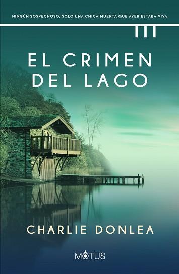 CRIMEN DEL LAGO, EL | 9788418711749 | DONLEA, CHARLIE | Llibreria Aqualata | Comprar llibres en català i castellà online | Comprar llibres Igualada