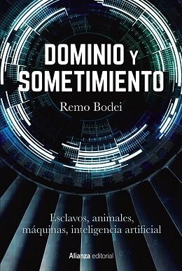 DOMINIO Y SOMETIMIENTO | 9788413629964 | BODEI, REMO | Llibreria Aqualata | Comprar llibres en català i castellà online | Comprar llibres Igualada