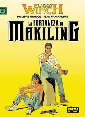 FORTALEZA DE MAKILING, LA (LARGO WINCH 7) | 9788496370432 | VAN HAMME / FRANQ | Llibreria Aqualata | Comprar libros en catalán y castellano online | Comprar libros Igualada
