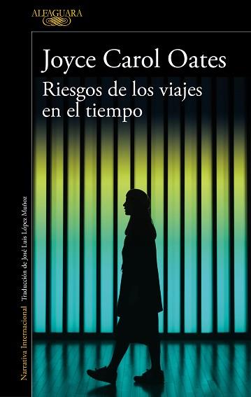 RIESGOS DE LOS VIAJES EN EL TIEMPO | 9788420434711 | OATES, JOYCE CAROL | Llibreria Aqualata | Comprar llibres en català i castellà online | Comprar llibres Igualada