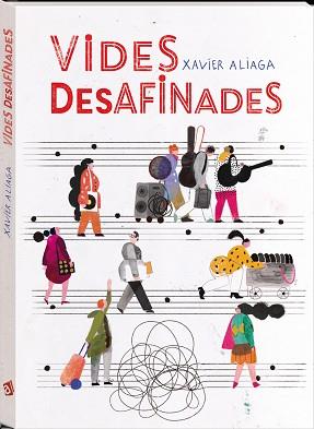VIDES DESAFINADES | 9788417497866 | ALIAGA VILLORA, XAVIER | Llibreria Aqualata | Comprar llibres en català i castellà online | Comprar llibres Igualada