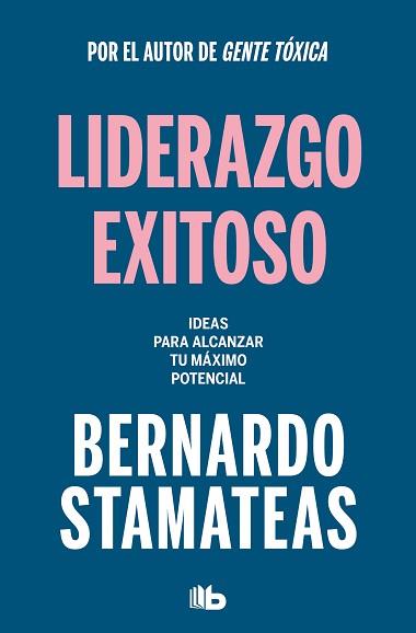 LIDERAZGO EXITOSO | 9788413144313 | STAMATEAS, BERNARDO | Llibreria Aqualata | Comprar llibres en català i castellà online | Comprar llibres Igualada
