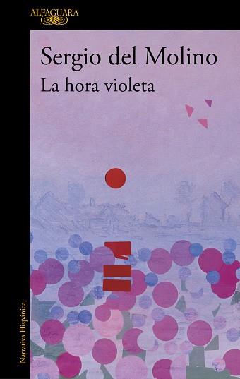 HORA VIOLETA, LA | 9788420476421 | DEL MOLINO, SERGIO | Llibreria Aqualata | Comprar llibres en català i castellà online | Comprar llibres Igualada