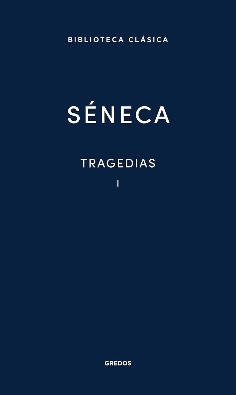 TRAGEDIAS VOL. I | 9788424939113 | SÉNECA | Llibreria Aqualata | Comprar llibres en català i castellà online | Comprar llibres Igualada