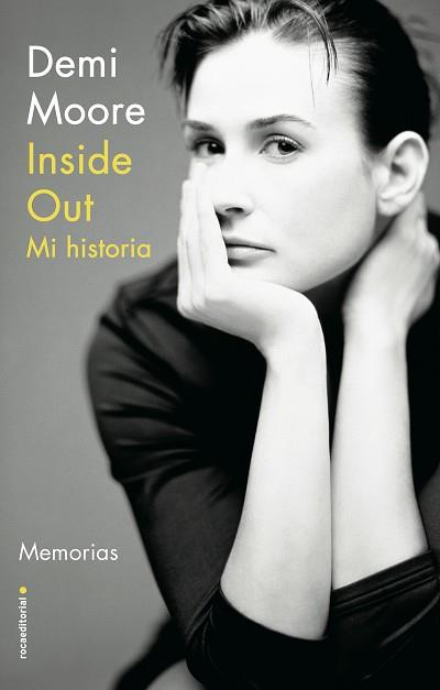 INSIDE OUT. MI HISTORIA | 9788418014239 | MOORE, DEMI | Llibreria Aqualata | Comprar llibres en català i castellà online | Comprar llibres Igualada