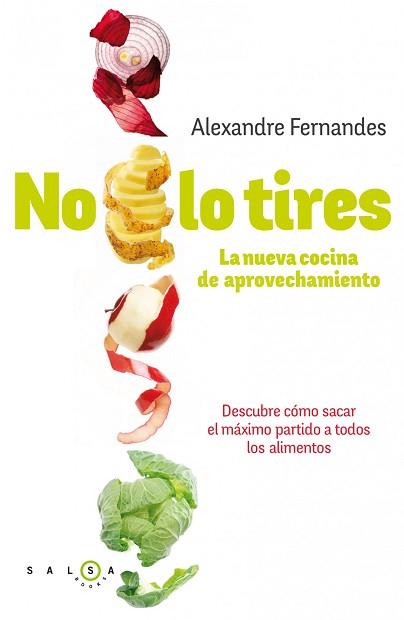 NO LO TIRES | 9788415193340 | FERNANDES, ALEXANDRE | Llibreria Aqualata | Comprar llibres en català i castellà online | Comprar llibres Igualada