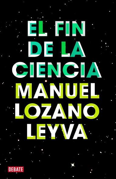 FIN DE LA CIENCIA, EL | 9788499921488 | LOZANO LEYVA, MANUEL | Llibreria Aqualata | Comprar llibres en català i castellà online | Comprar llibres Igualada